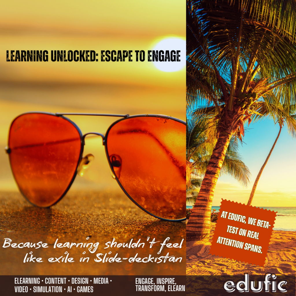 No More Learning Stuck in Slide-deckistan? Time to Escape. - Edufic Digital | eLearning